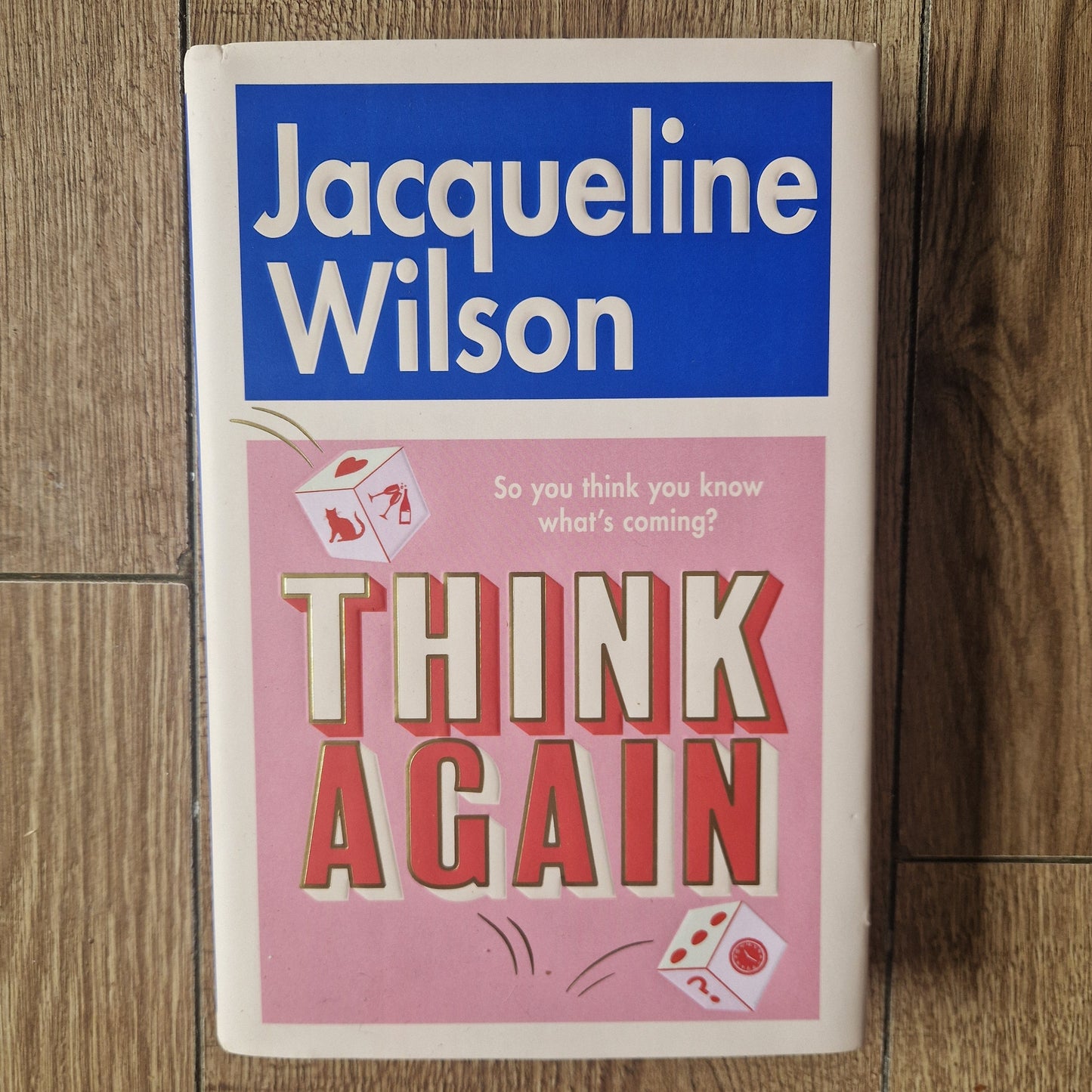 Think Again by Jacqueline Wilson (First Edition)