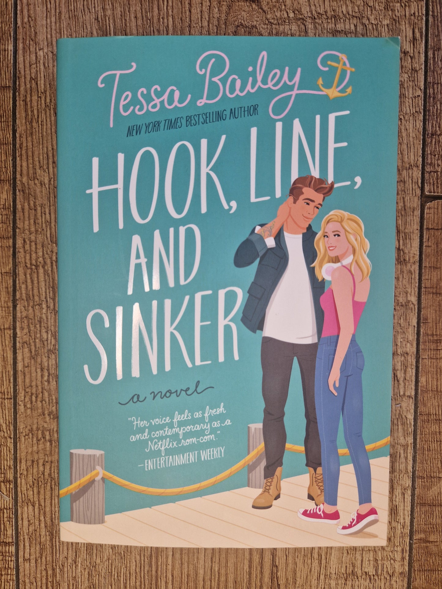 Hook, Line and Sinker by Tessa Bailey