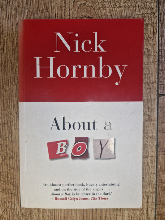 About a Boy by Nick Hornby