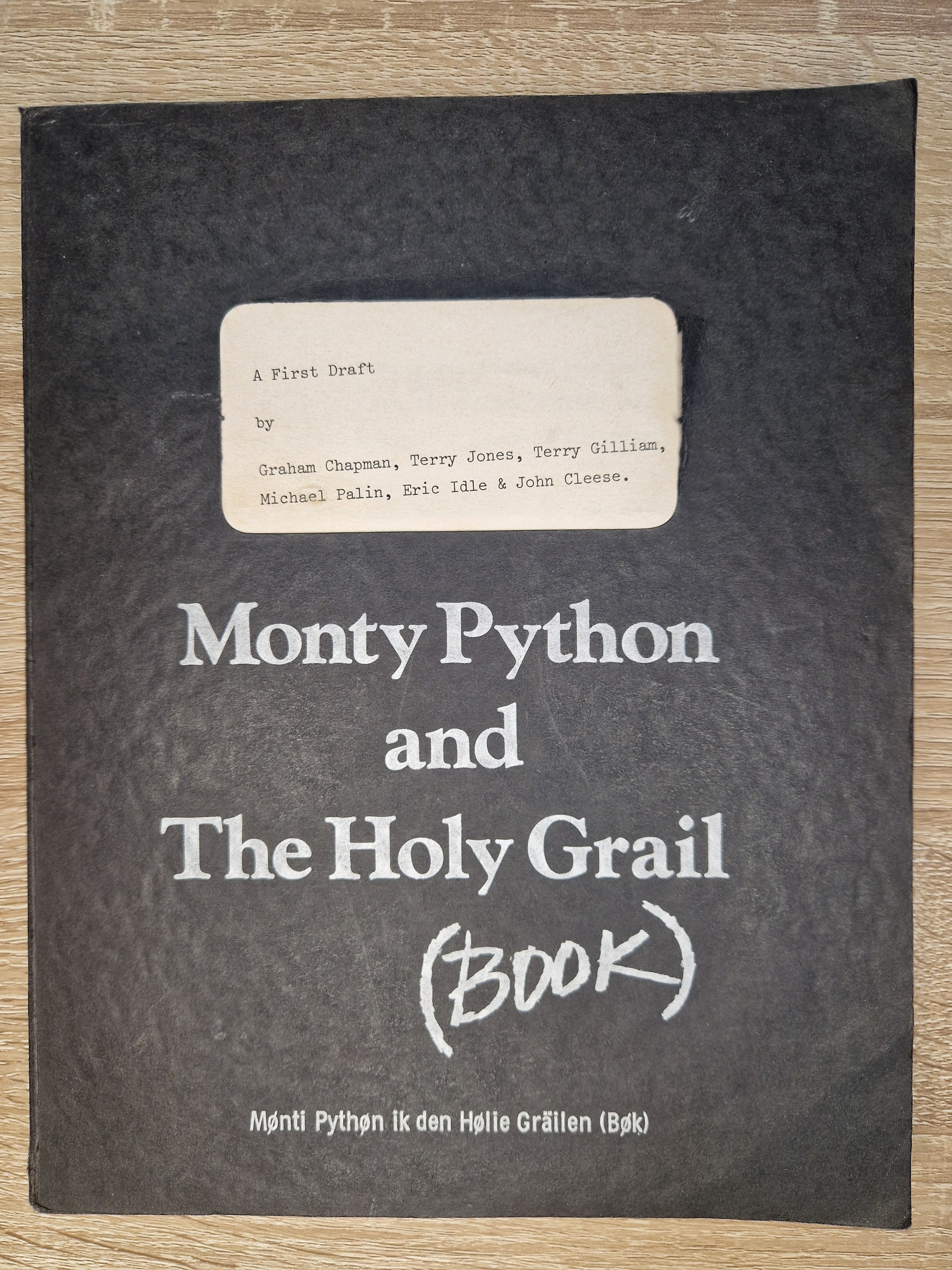 Monty Python Drafts Monty Python and The Holy Grail (Book): A First Draft Script – Primrose ...