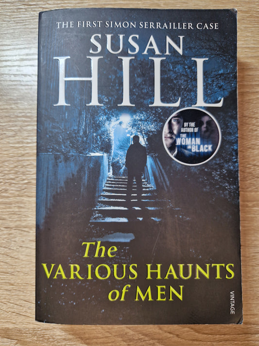 The Various Haunts of Men by Susan Hill