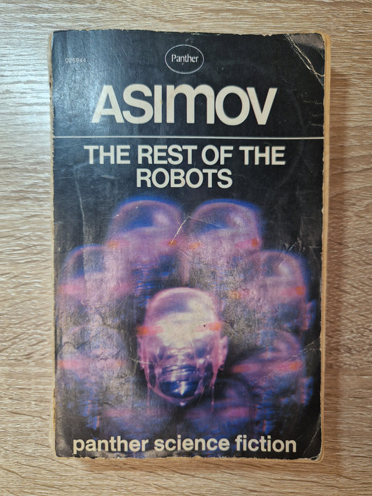 The Rest of the Robots by Isaac Asimov