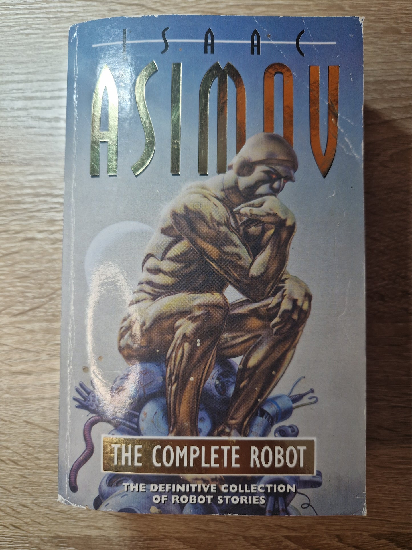 The Complete Robot by Isaac Asimov