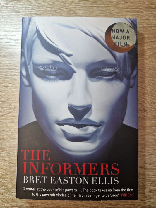 The Informers by Bret Easton Ellis