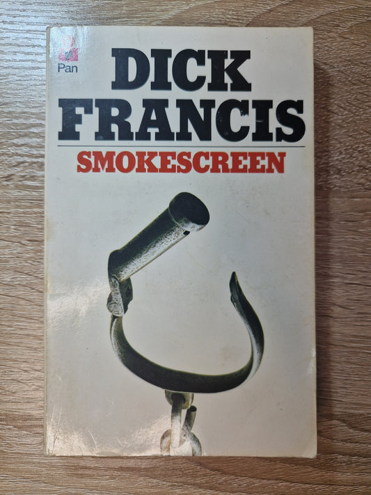 Smokescreen by Dick Francis