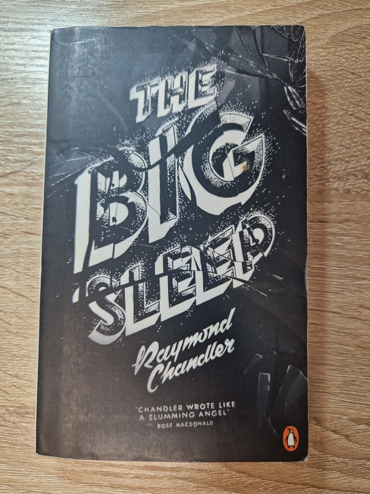 The Big Sleep by Raymond Chandler