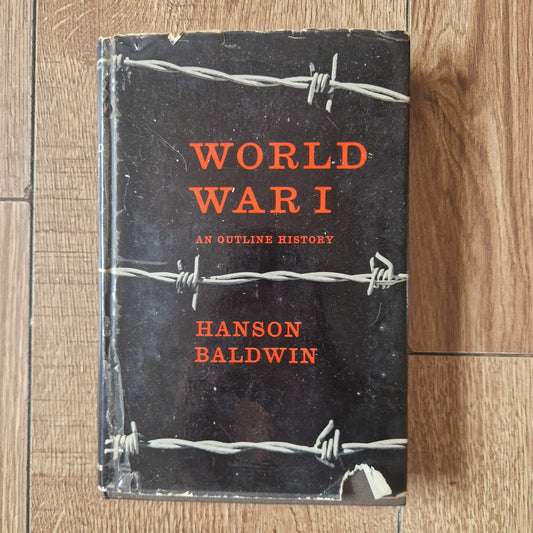 World War I by Hanson Baldwin