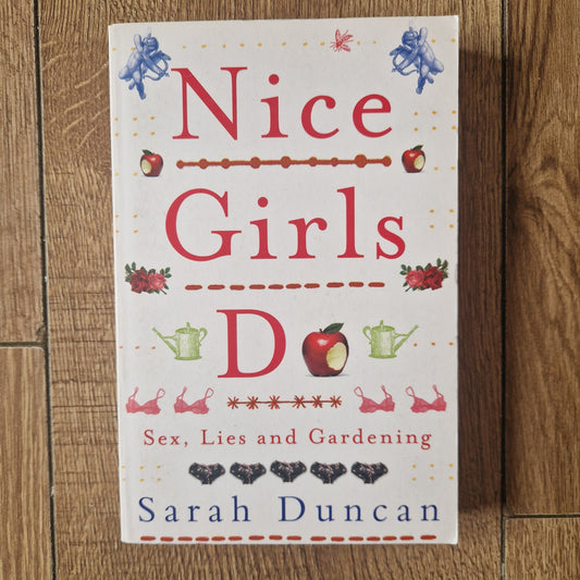 Nice Girls Do by Sarah Duncan