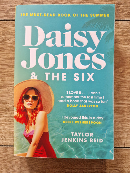 Daisy Jones and the Six by Taylor Jenkins Reid