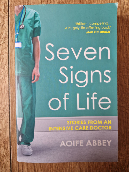 Seven Signs of Life by Aoife Abbey