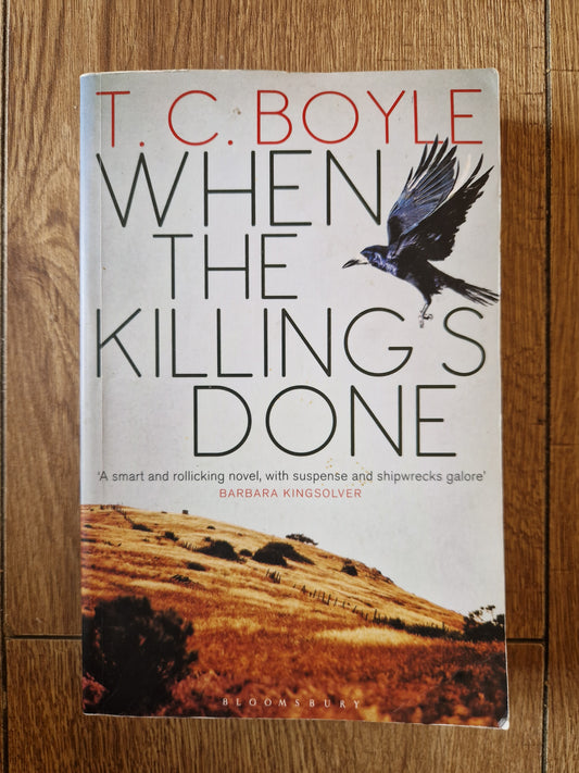 When the Killing’s Done by T. C. Boyle