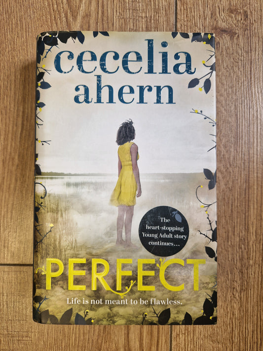 Perfect by Cecelia Ahern (First Edition)