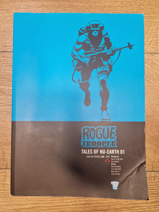 Rogue Trooper: Tales of Nu-Earth 01. by Gerry Finley-Day and Alan Moore