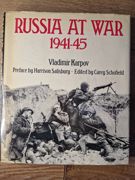 Russia At War 1941-45 by Vladimir Karpov