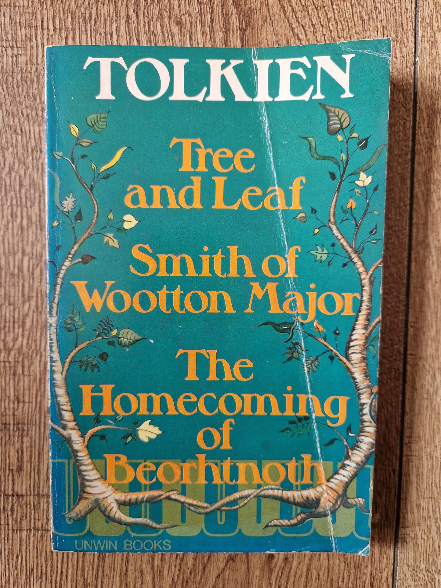 Tree and Leaf, Smith of Wootton Major, The Homecoming of Beorhtnoth by J.R.R.Tolkien