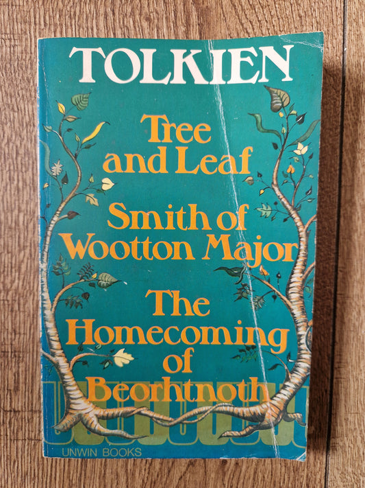 Tree and Leaf, Smith of Wootton Major, The Homecoming of Beorhtnoth by J.R.R.Tolkien